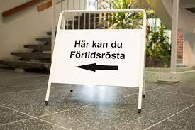 GatuSkylt "Här kan du Förtidsrösta"